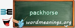 WordMeaning blackboard for packhorse